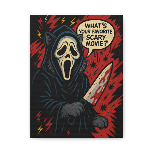 What’s Your Favorite Scary Movie? – Ghostface Cat Canvas