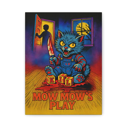 Mow Mow’s Play – Killer Cat Canvas