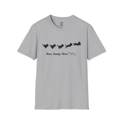 Run. Jump. Mow Mow- T-Shirt