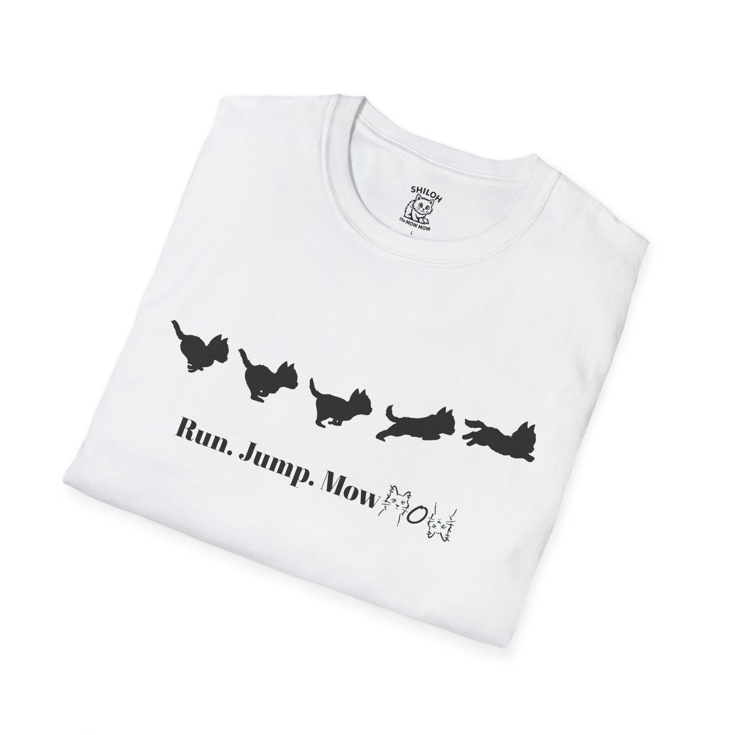 Run. Jump. Mow Mow- T-Shirt