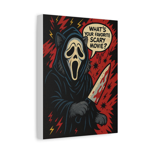 What’s Your Favorite Scary Movie? – Ghostface Cat Canvas