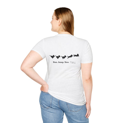 Run. Jump. Mow Mow- T-Shirt