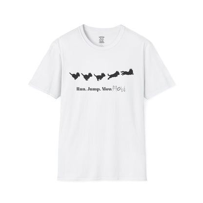 Run. Jump. Mow Mow- T-Shirt