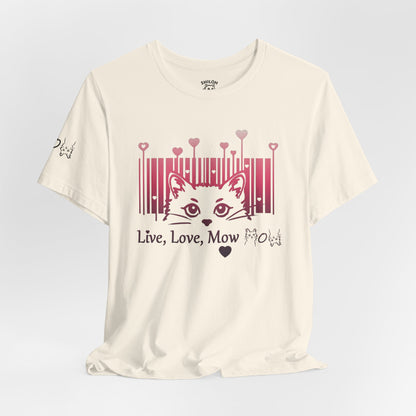 Valentine T-shirt- Live, Love, Mow Mow