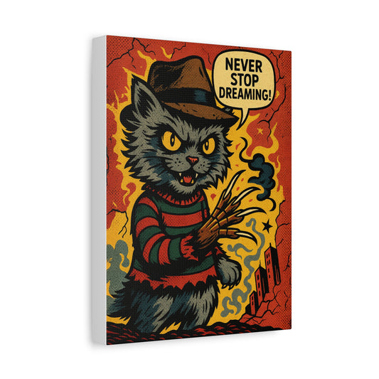 Never Stop Dreaming – Freddy Cat Canvas